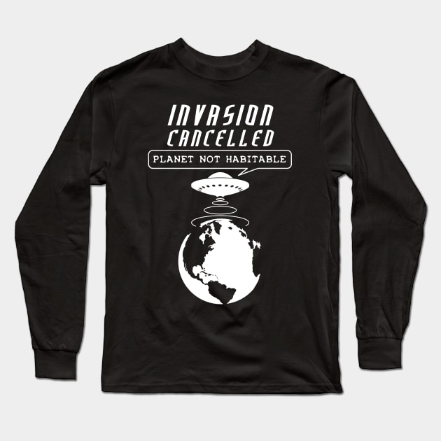 Planet Earth not habitable Long Sleeve T-Shirt by TMBTM